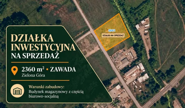Działka inwestycyjna Zielona Góra Zawada