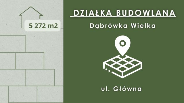 Działka budowlana Dąbrówka Wielka, ul. Główna. Zdjęcie 1