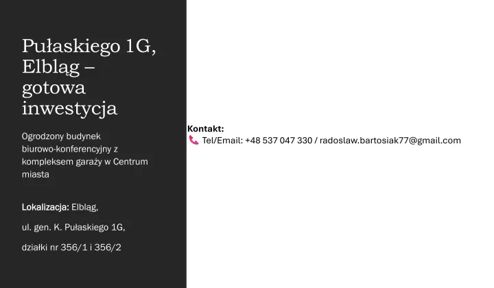 Biuro Elbląg Centrum, ul. Generała Kazimierza Pułaskiego