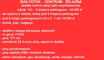 Działka inwestycyjna Białystok Centrum, ul. Żelazna