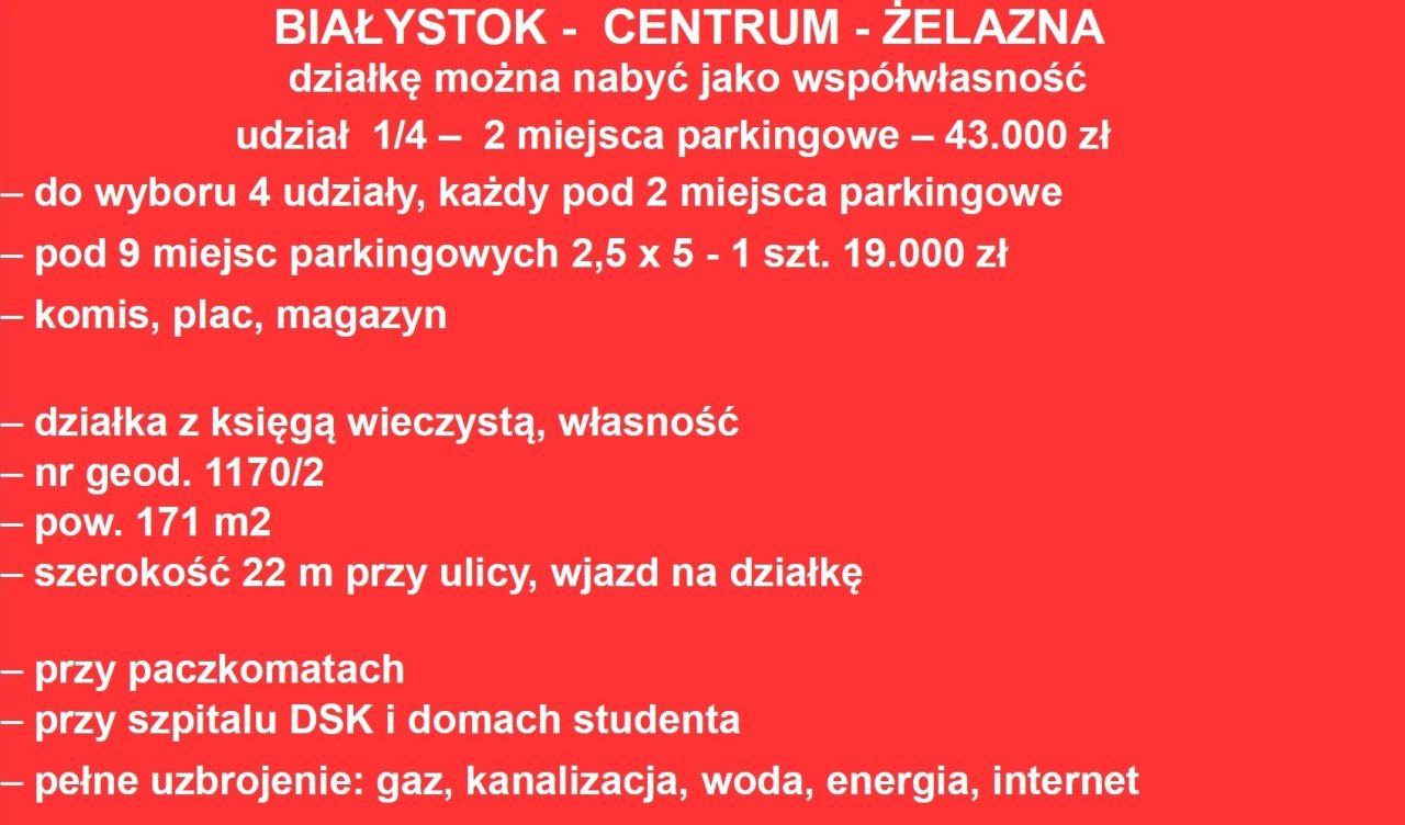 Działka inwestycyjna Białystok Centrum, ul. Żelazna