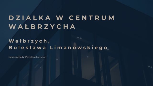 Działka inwestycyjna Wałbrzych Śródmieście, ul. Bolesława Limanowskiego. Zdjęcie 1