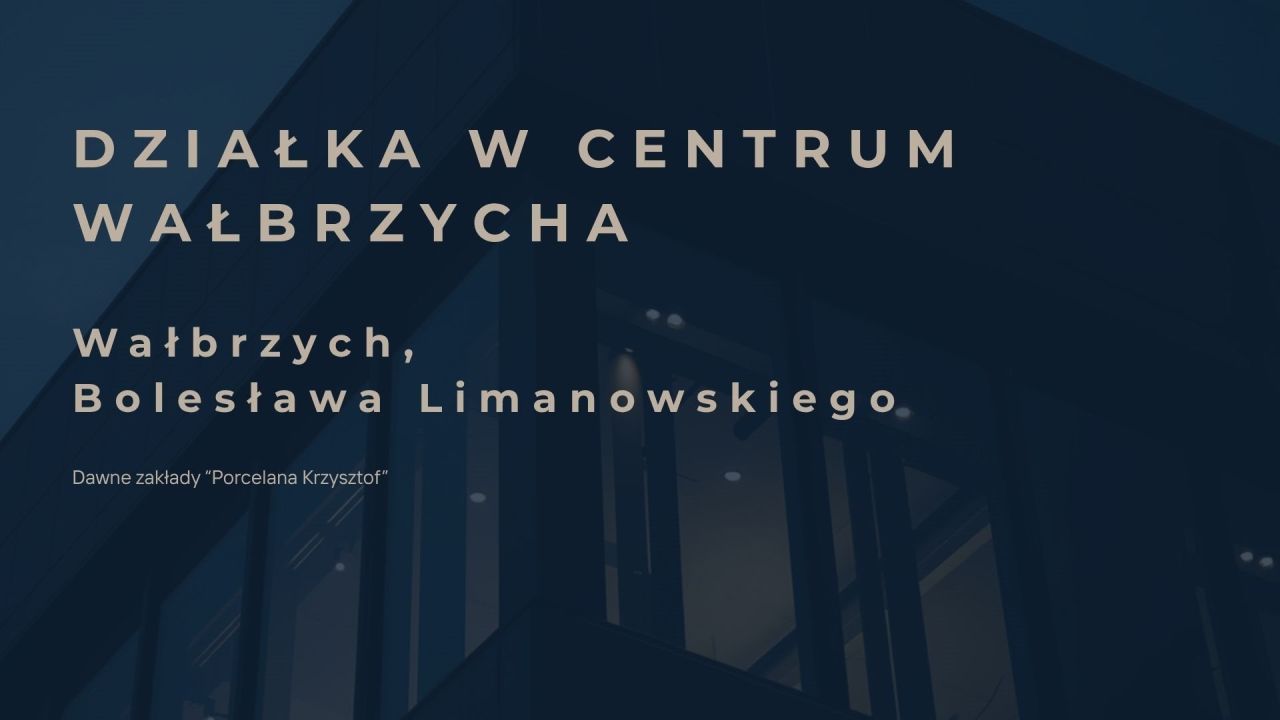 Działka inwestycyjna Wałbrzych Śródmieście, ul. Bolesława Limanowskiego. Zdjęcie 1