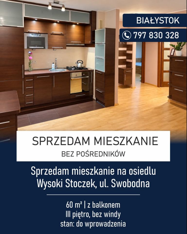 Mieszkanie na sprzedaż bez pośredników          
          
            ul. Swobodna          
          
            Białystok Wysoki Stoczek