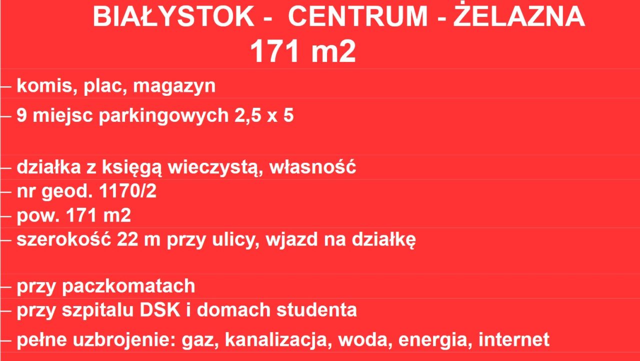Działka inwestycyjna Białystok Centrum, ul. Żelazna
