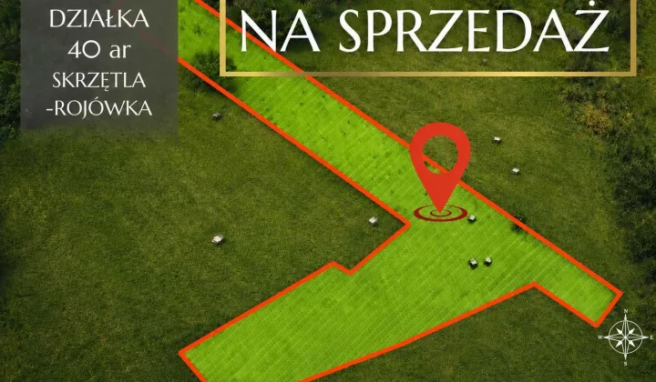 Działka rolna Skrzętla-Rojówka