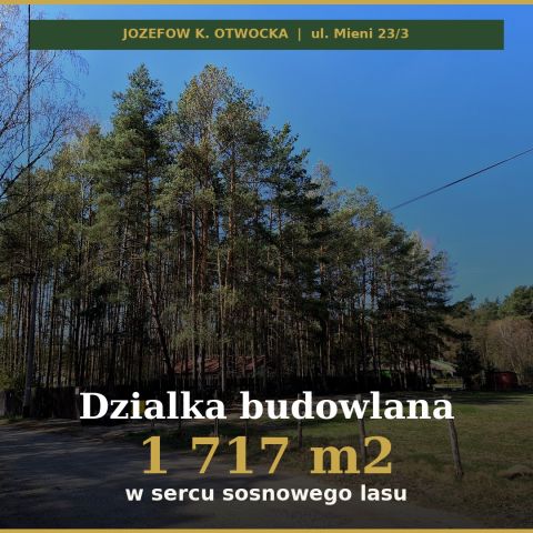 Działka budowlana Józefów, ul. Mieni. Zdjęcie 1