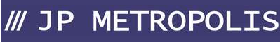 JP Metropolis